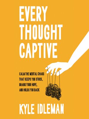 cover image of Every Thought Captive